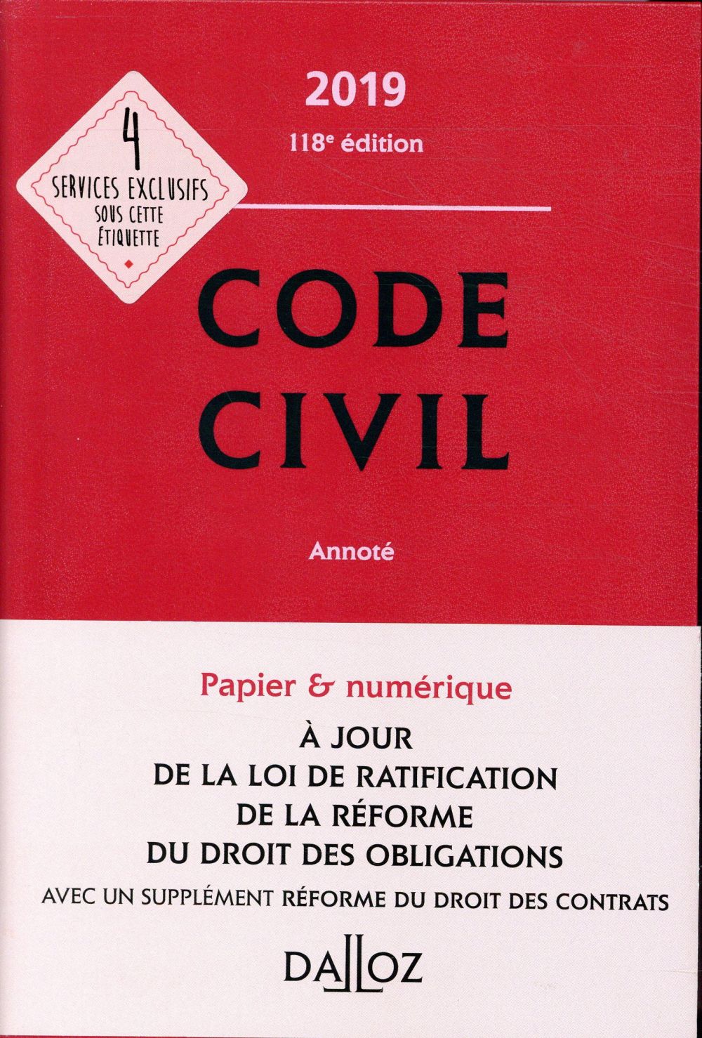 - CODE CIVIL 2019, ANNOTE - 118E ED. - CODE CIVIL 2019, ANNOTE - 118E ED.